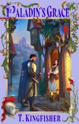 Paladin's Grace - Kingfisher, T