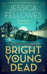Bright Young Dead Vol. 2 - Jessica Fellowes