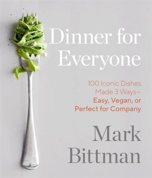 Dinner for Everyone - Mark Bittman
