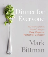 Dinner for Everyone - Mark Bittman