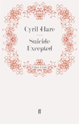 Suicide Excepted - Cyril Hare