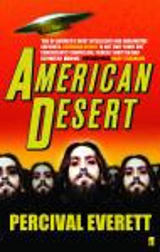 American Desert - Everett, Percival L.