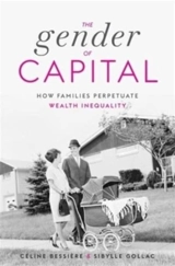 The Gender of Capital - Céline Bessière