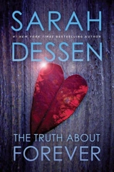 The Truth about Forever - Sarah Dessen