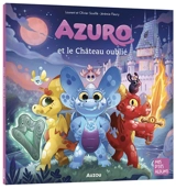 Azuro et le château oublié - Laurent Souillé