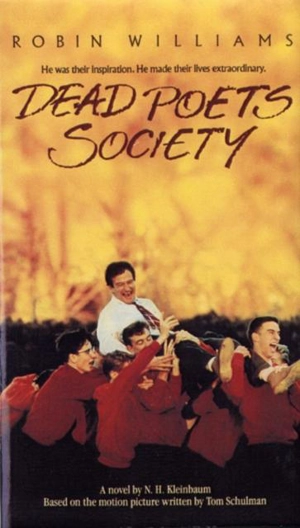 The Dead Poets Society - N. H. Kleinbaum