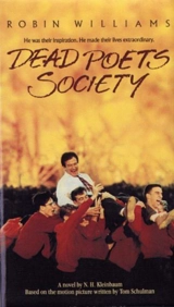 The Dead Poets Society - N. H. Kleinbaum