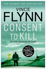 Consent to Kill - Flynn, Vince