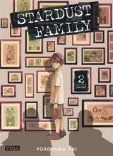 Stardust family. Vol. 2 - Aki Poroyama