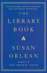 He Library Book - Susan Orlean