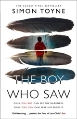The Boy Who Saw - Simon Toyne