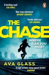 The Chase - Ava Glass
