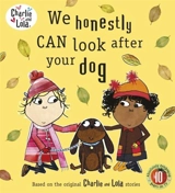 We Honestly Can Look After Your Dog - Lauren Child