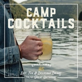 Camp Cocktails - Vikre, Emily