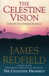 The Celestine Vision - Redfield, James