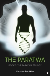 The Paratwa : The Paratwa Saga, Book III Vol. 3 - Hinz, Christopher