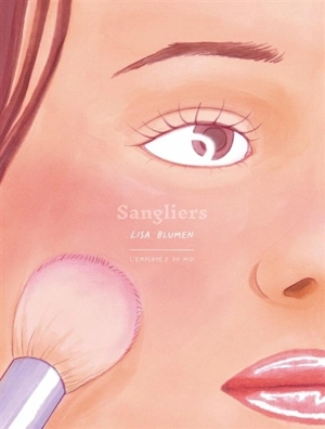 Sangliers - Lisa Blumen