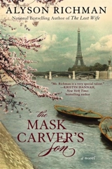 The Mask Carver's Son - Alyson Richman