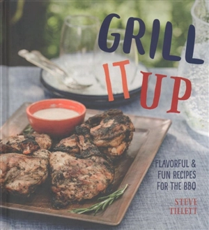 Grill it Up - Tillett, Steve