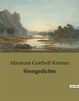 Sinngedichte - Abraham Gotthelf Kästner