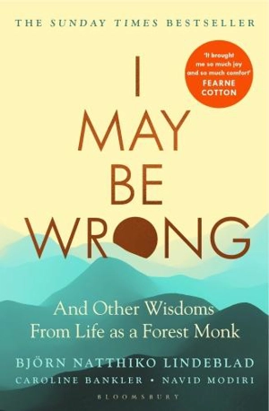 I May Be Wrong - Björn Natthiko Lindeblad