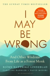 I May Be Wrong - Björn Natthiko Lindeblad