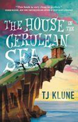 The House in the Cerulean Sea - Klune, TJ
