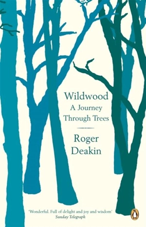 Wildwood - Roger Deakin