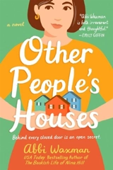 Other People's Houses - Abbi Waxman
