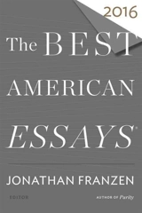 The Best American Essays 2016 - Jonathan Franzen
