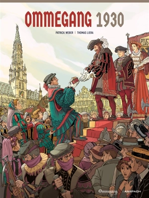 Ommegang 1930 - Patrick Weber