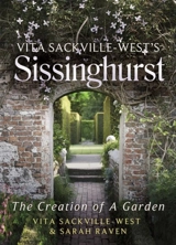 Vita Sackville-West's Sissinghurst - Vita Sackville-West