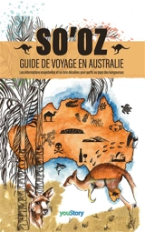 SO'OZ : Guide de voyage en Australie - Léonard Foggia