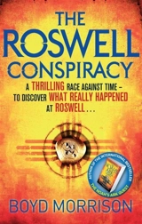 The Roswell Conspiracy - Boyd Morrison
