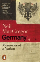 Germany : Memories of a Nation - Neil MacGregor