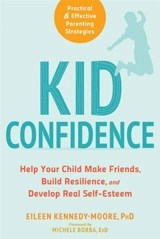 Kid Confidence - Eileen Kennedy-Moore