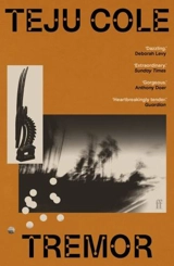 Tremor - Teju Cole
