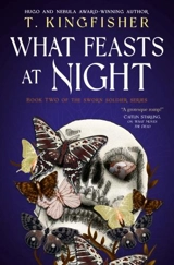 What Feasts at Night Vol. 2 - Kingfisher, T