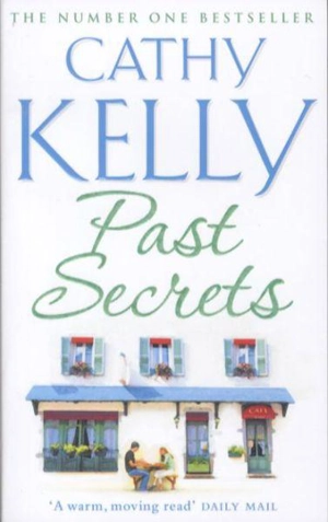 Past Secrets - Cathy Kelly