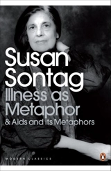 Illness As Metaphor - Susan Sontag