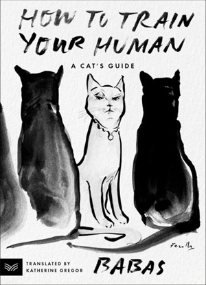 How to Train Your Human - Babas