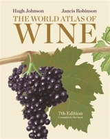 The World Atlas of Wine 7th Edition - Johnson, Hugh