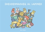 Skeudennaoueg al lapined - Julia Atzeni