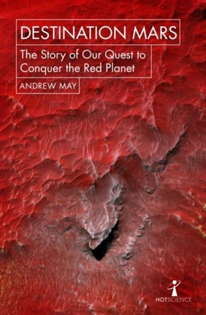 Destination Mars - Andrew May