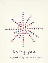 Being You - Elena Brower