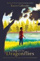 King and the Dragonflies - Kacen Callender