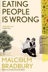 Eating People is Wrong - Malcolm Bradbury