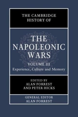 The Cambridge History of the Napoleonic Wars Vol. 3 - Alan I. Forrest