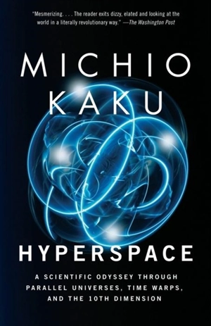 Hyperspace - Michio Kaku