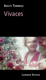 Vivaces - Azilys Tanneau